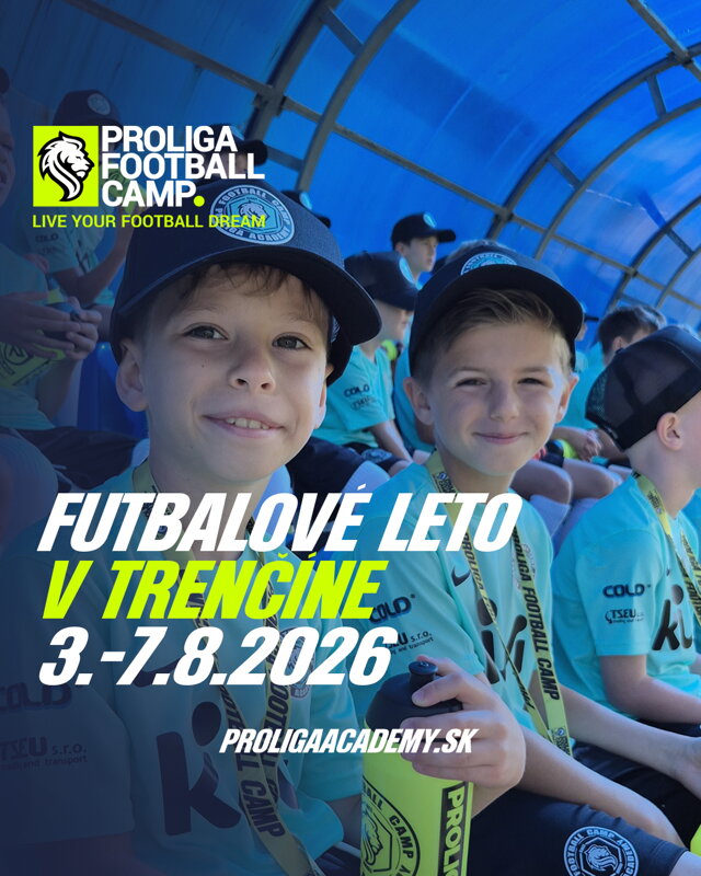 Proliga Football Camp 2026 – Denný kemp (3. turnus) Trenčín Zamarovce | 3.–7.8.2026